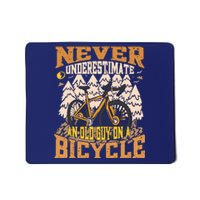 Never Underestimate An Old Guy On A Bicycle Funny Cycling Mousepad