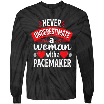 Never Underestimate a Woman Pacemaker Heart Surgery Cardiac Tie-Dye Long Sleeve Shirt