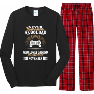 Never Underestimate A Cool Dad Who Loves Gaming And Was Born In November Gift Long Sleeve Pajama Set