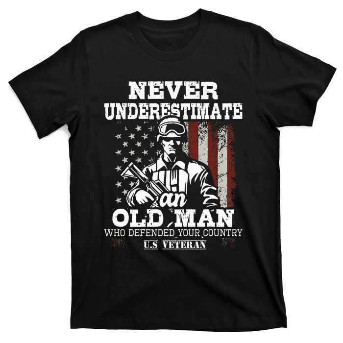 Never Underestimate An Old Man Patriotic Us Veteran Flag T-Shirt