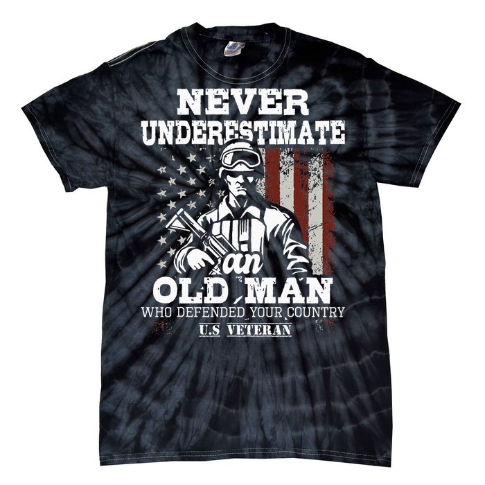 Never Underestimate An Old Man Patriotic Us Veteran Flag Tie-Dye T-Shirt