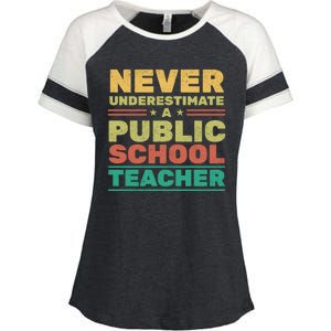 Never Underestimate A Public School Teacher Enza Ladies Jersey Colorblock Tee