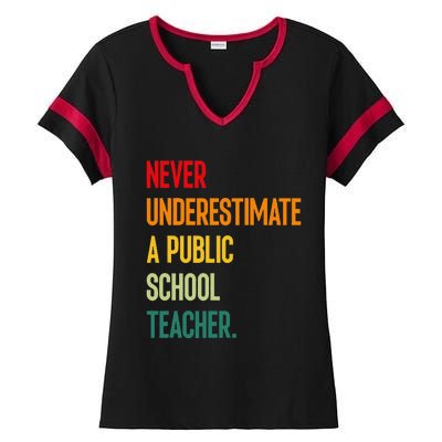 Never Underestimate A Public School Teacher Coach Quote Gift Ladies Halftime Notch Neck Tee