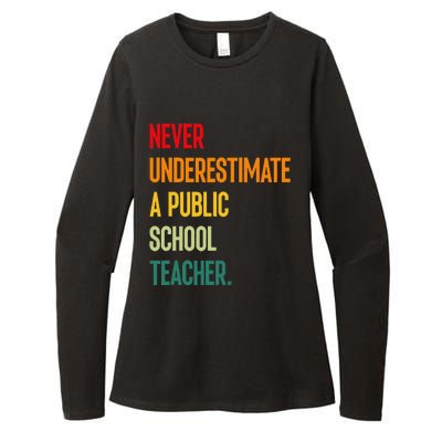 Never Underestimate A Public School Teacher Coach Quote Gift Womens CVC Long Sleeve Shirt