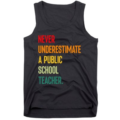 Never Underestimate A Public School Teacher Coach Quote Gift Tank Top