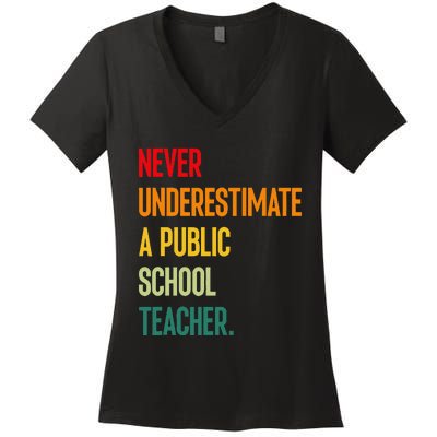 Never Underestimate A Public School Teacher Coach Quote Gift Women's V-Neck T-Shirt