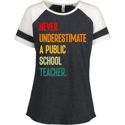 Never Underestimate A Public School Teacher Coach Quote Gift Enza Ladies Jersey Colorblock Tee