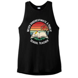 Never Underestimate A Public School Teacher Ladies PosiCharge Tri-Blend Wicking Tank