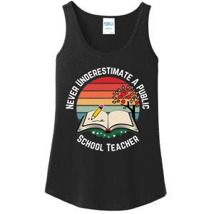 Never Underestimate A Public School Teacher Ladies Essential Tank