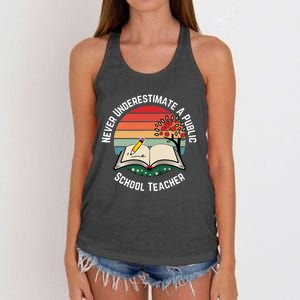 Never Underestimate A Public School Teacher Women's Knotted Racerback Tank