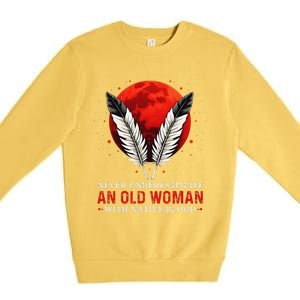 Never Underestimate An Old Woman With Native Blood American Premium Crewneck Sweatshirt