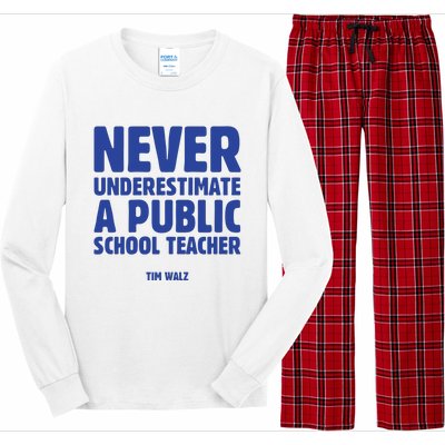 Never Underestimate A Public School Teacher Tim Walz Long Sleeve Pajama Set