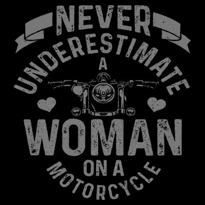 Never Underestimate A Woman Motorcycle Funny Biker Girl T-Shirt
