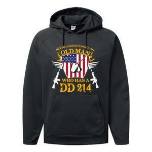 Never Underestimate An Old Man Who Has A Dd 214 Alumni Gift Performance Fleece Hoodie