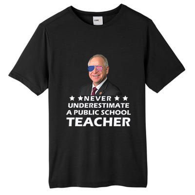 Never Underestimate A Public School Teacher Tim Walz 2024 Tall Fusion ChromaSoft Performance T-Shirt