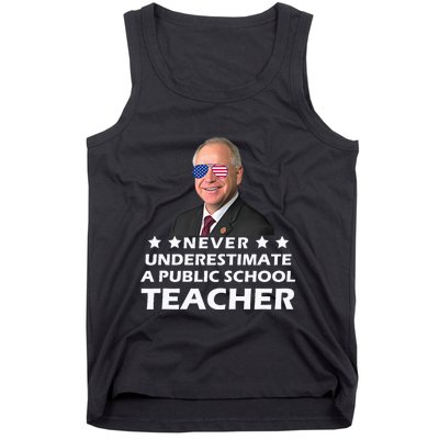 Never Underestimate A Public School Teacher Tim Walz 2024 Tank Top