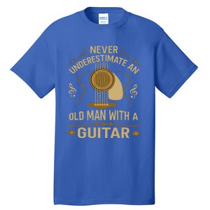 Never Underestimate An Old Man With A Guitar Acoustic Player Tall T-Shirt