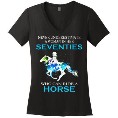 Never Underestimate A Woman In Her Seventies Ride A Horse Women's V-Neck T-Shirt