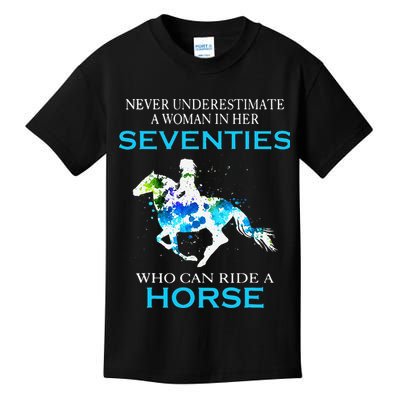 Never Underestimate A Woman In Her Seventies Ride A Horse Kids T-Shirt