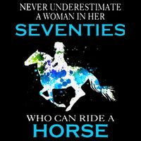 Never Underestimate A Woman In Her Seventies Ride A Horse Zip Tote Bag