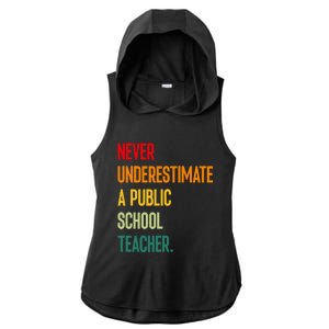 Never Underestimate A Public School Teacher Coach Quote Ladies PosiCharge Tri-Blend Wicking Draft Hoodie Tank