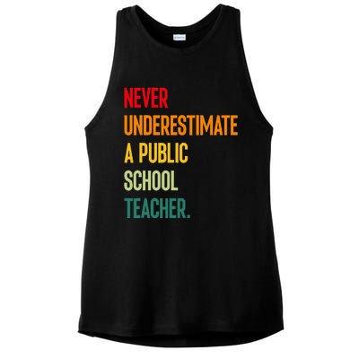 Never Underestimate A Public School Teacher Coach Quote Ladies PosiCharge Tri-Blend Wicking Tank