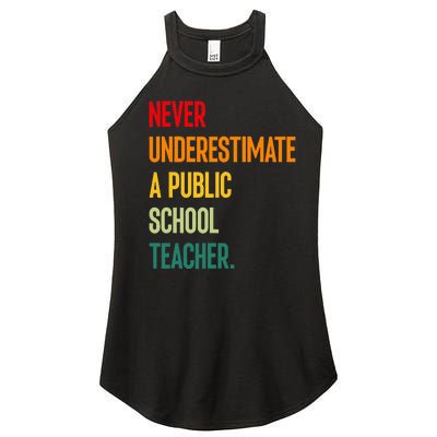 Never Underestimate A Public School Teacher Coach Quote Women's Perfect Tri Rocker Tank