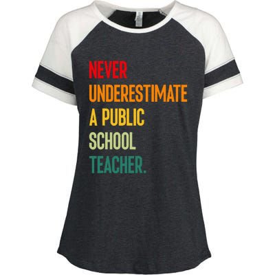 Never Underestimate A Public School Teacher Coach Quote Enza Ladies Jersey Colorblock Tee