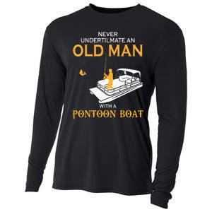 Never Underestimate An Old Man With A Pontoon Boat Cooling Performance Long Sleeve Crew