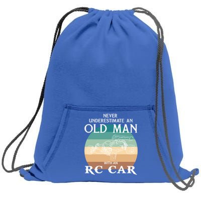 Never Underestimate An Old With A Rccar Meaningful Gift Sweatshirt Cinch Pack Bag