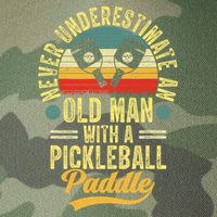 Never Underestimate An Old Man With A Pickleball Paddle Legacy Tie Dye Trucker Hat