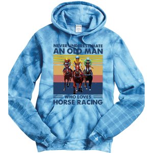 Never Underestimate An Old Man Who Loves Horse Racing Tie Dye Hoodie