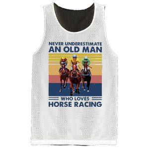 Never Underestimate An Old Man Who Loves Horse Racing Mesh Reversible Basketball Jersey Tank