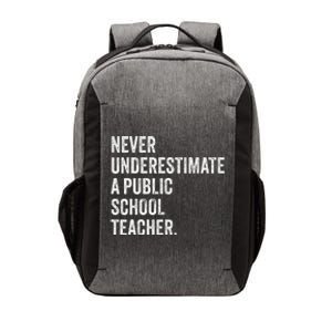 Never Underestimate A Public School Teacher Harris Waltz Vector Backpack