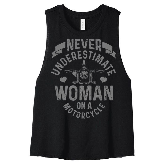 Never Underestimate A Woman Motorcycle Funny Biker Girl Women's Racerback Cropped Tank