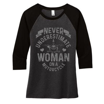 Never Underestimate A Woman Motorcycle Funny Biker Girl Women's Tri-Blend 3/4-Sleeve Raglan Shirt