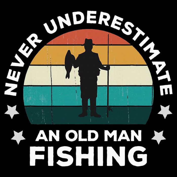 Never Underestimate An Old Man Fishing Fun Catching Fish Cooling Performance Crew T-Shirt