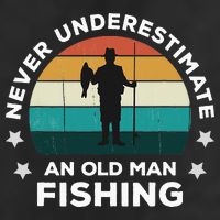Never Underestimate An Old Man Fishing Fun Catching Fish Adult Drive Performance Visor