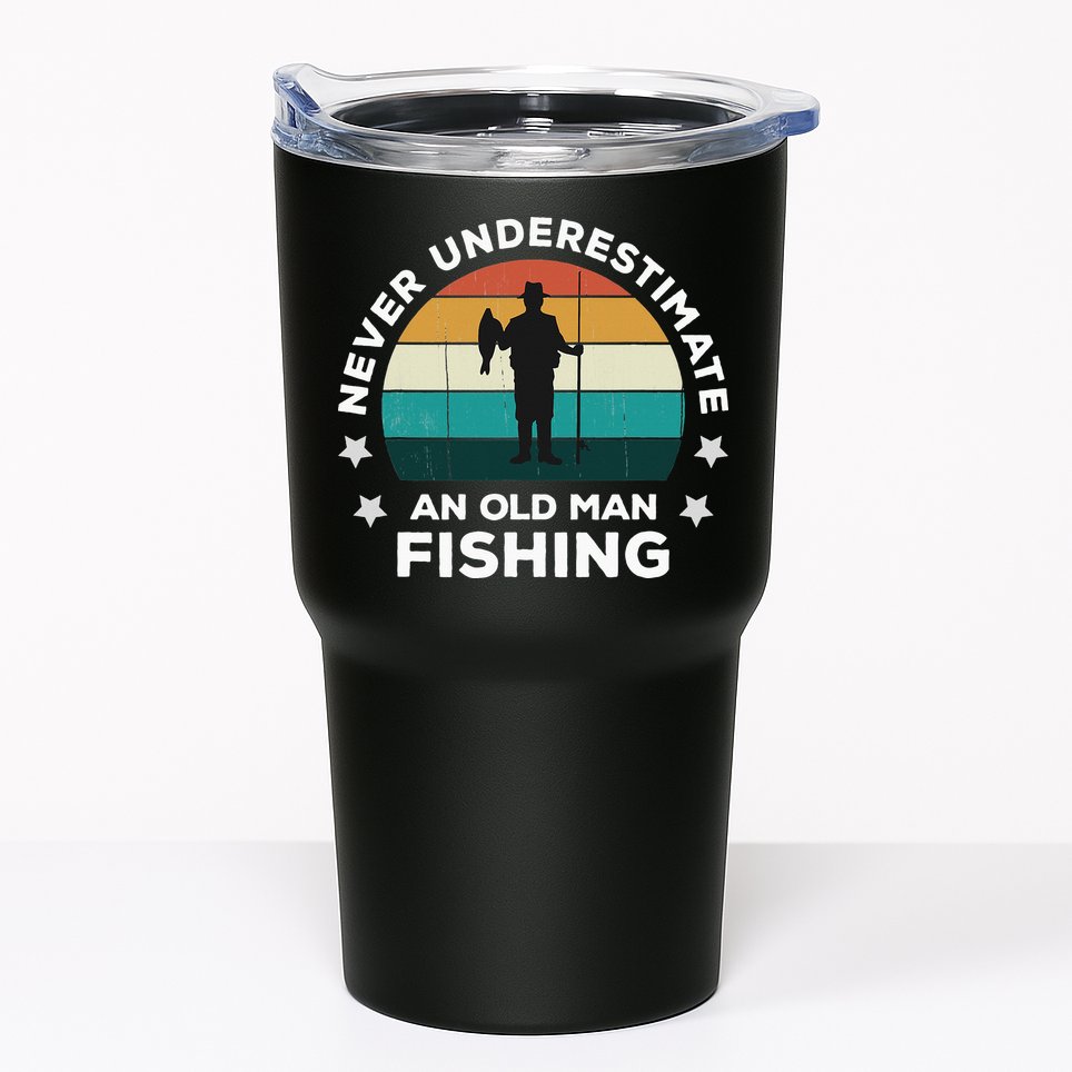 Never Underestimate An Old Man Fishing Fun Catching Fish Tumbler