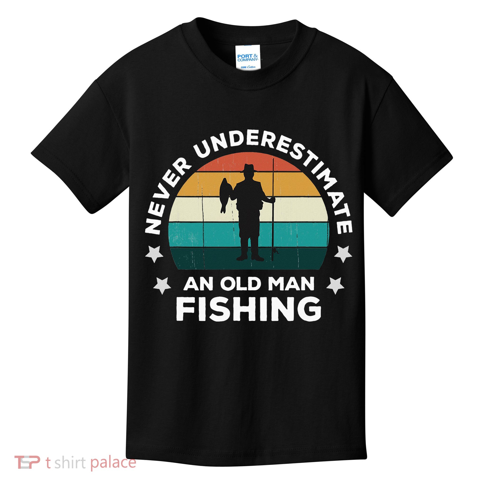 Never Underestimate An Old Man Fishing Fun Catching Fish Kids T-Shirt