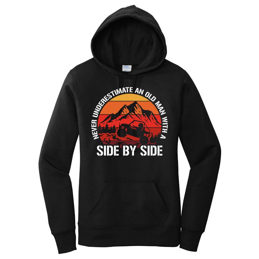 Never Underestimate An Old With A Side By Side Gift Women's Pullover Hoodie