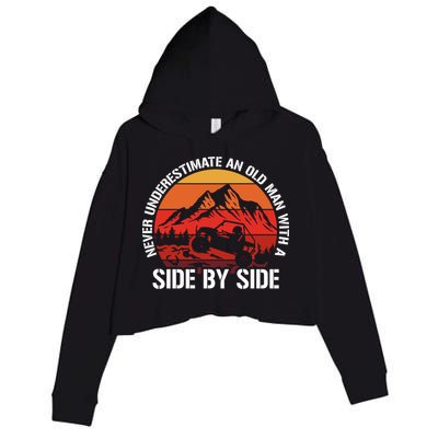 Never Underestimate An Old With A Side By Side Gift Crop Fleece Hoodie