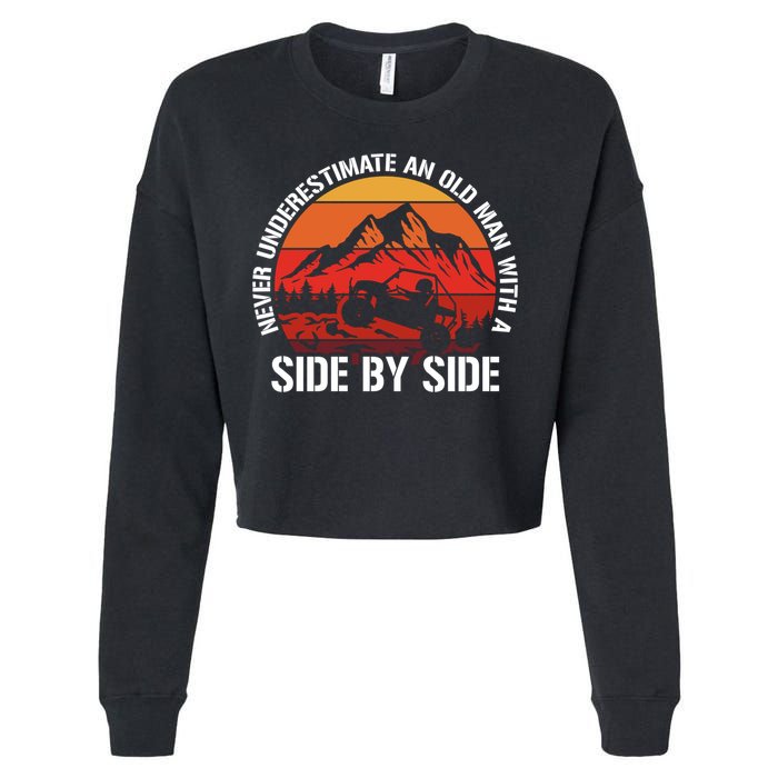 Never Underestimate An Old With A Side By Side Gift Cropped Pullover Crew