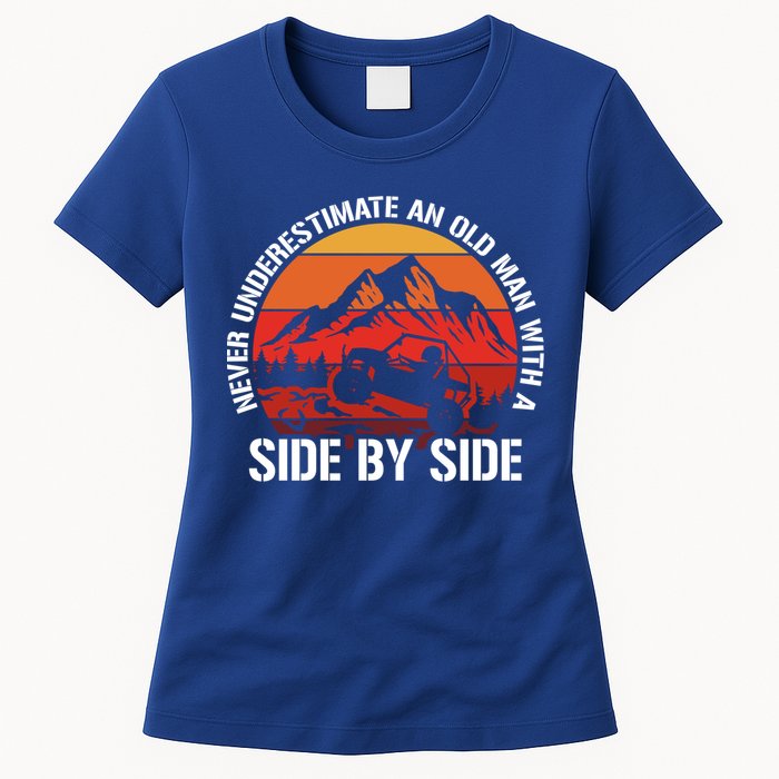 Never Underestimate An Old With A Side By Side Gift Womens T-Shirt