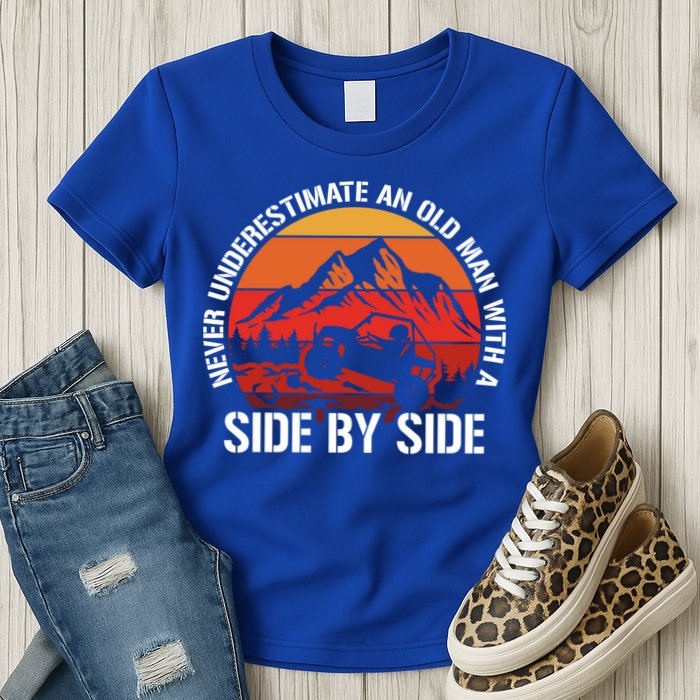 Never Underestimate An Old With A Side By Side Gift Womens T-Shirt