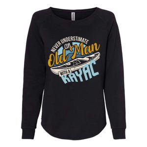 Never Underestimate An Old With A Kayak Gift Womens California Wash Sweatshirt