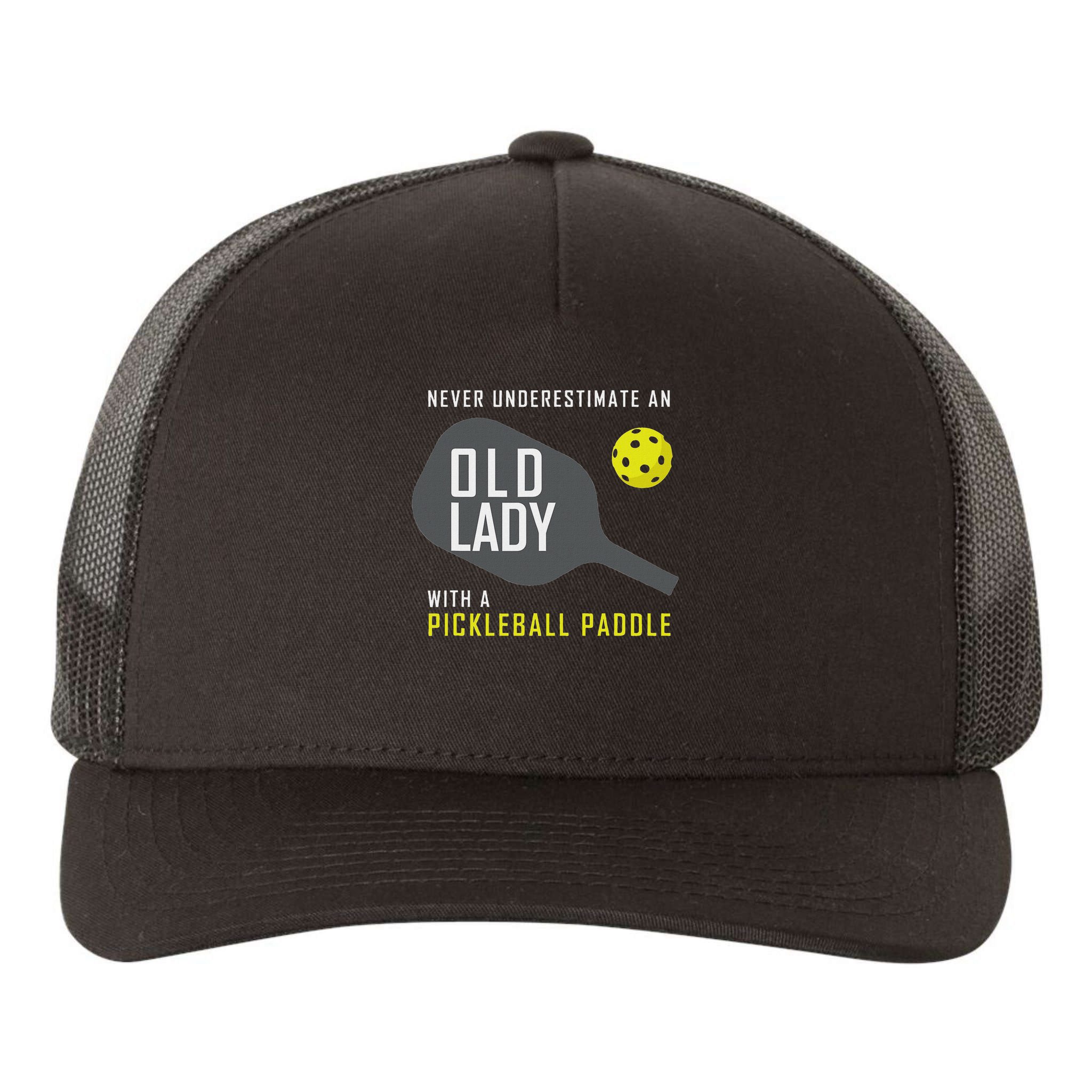 Never Underestimate An Old Lady Pickleball Paddle Gift Yupoong Adult 5-Panel Trucker Hat
