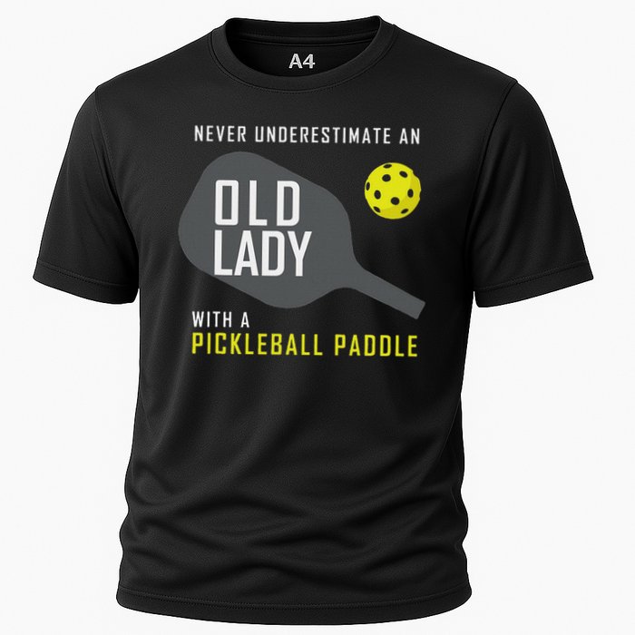 Never Underestimate An Old Lady Pickleball Paddle Gift Cooling Performance Crew T-Shirt