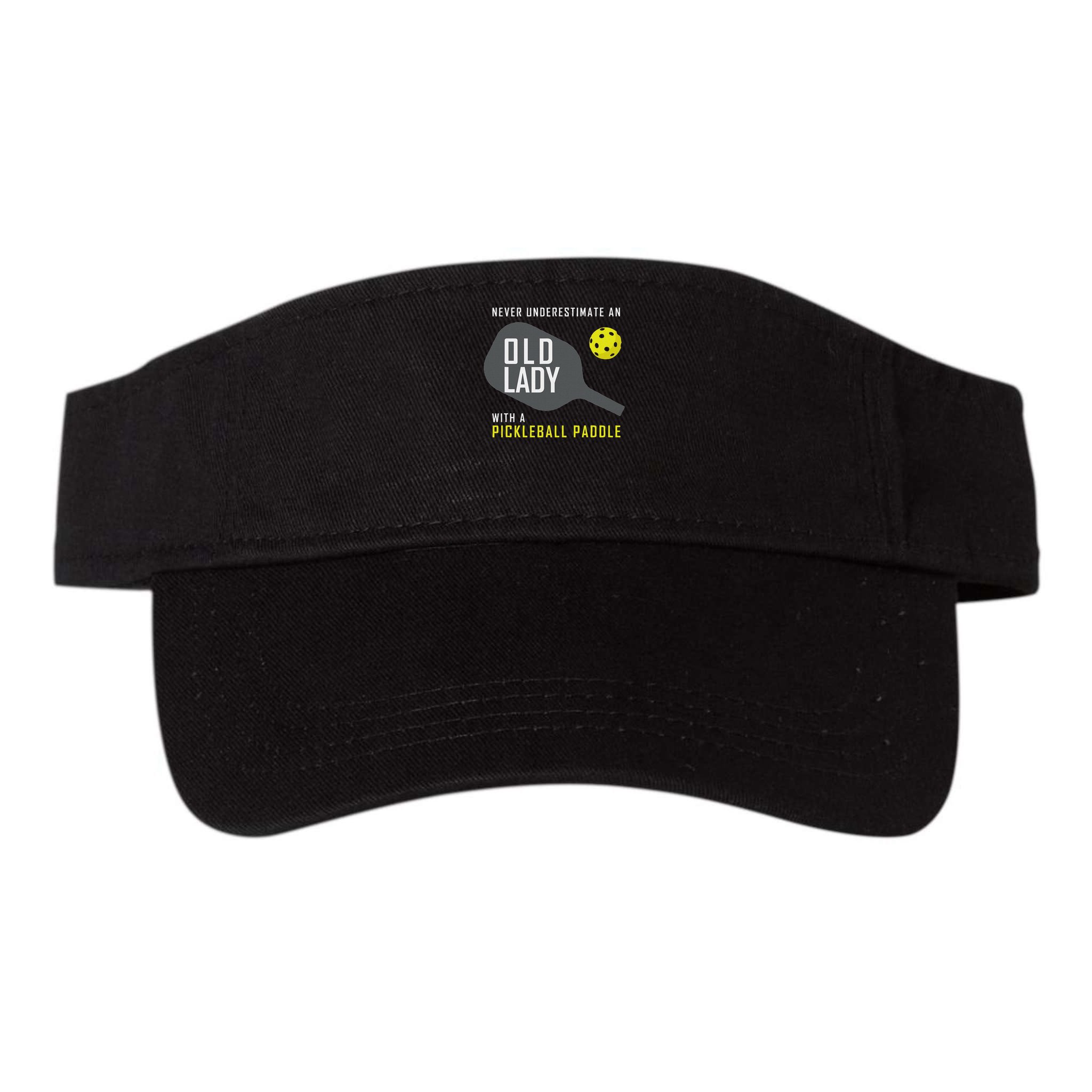 Never Underestimate An Old Lady Pickleball Paddle Gift Visor