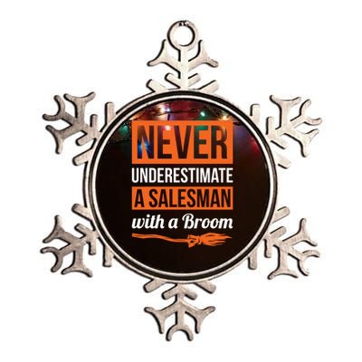 Never Underestimate A Sales With A Broom Gift Halloween Meaningful Gift Metallic Star Ornament